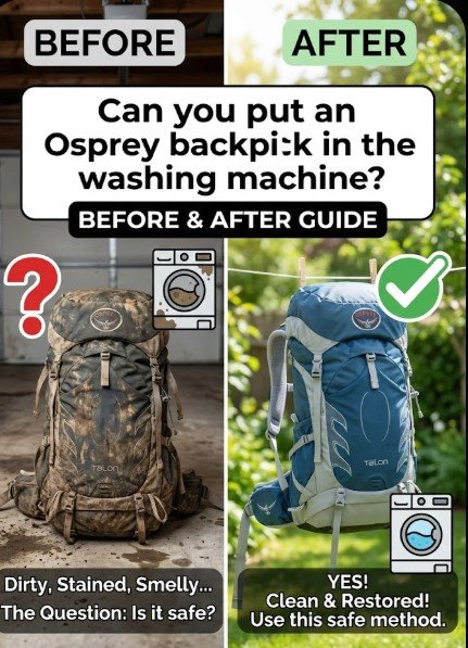 can you put an osprey backpack in the washing machine can you put an osprey backpack in the washing machine